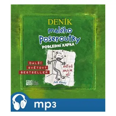 Deník malého poseroutky 3 - Jeff Kinney