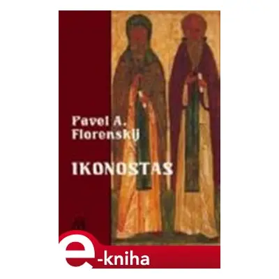 Ikonostas - Pavel Florenskij