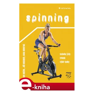 Spinning - Jiří Kirchner, Jan Hnízdil, Dana Novotná