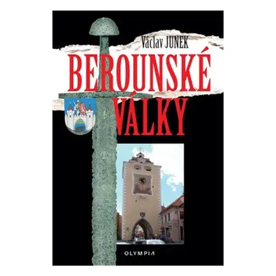 Berounské války - Václav Junek