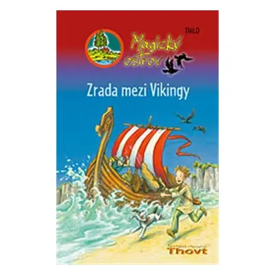 Zrada mezi Vikingy - Thilo