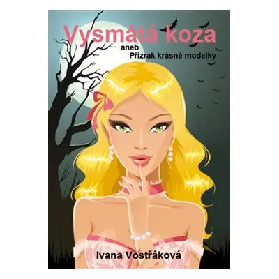 Vysmátá koza - Ivana Vostřáková