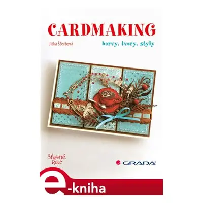 Cardmaking - Jitka Ščerbová