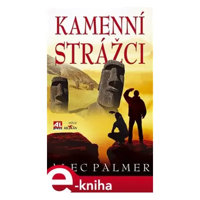 Kamenní strážci - Alec Palmer