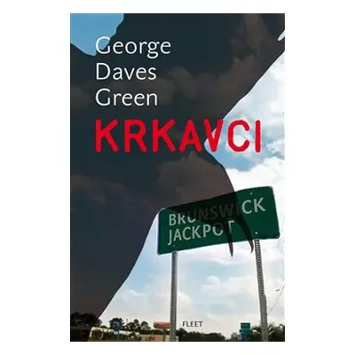 Krkavci - George Dawes Green