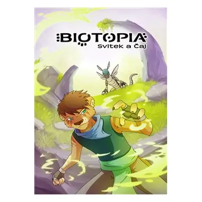 Biotopia: Svitek a čaj - Jana Růžičková