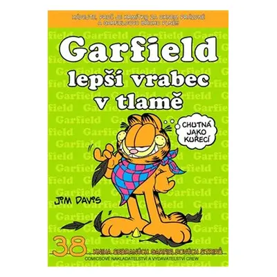 Garfield 38: Lepší vrabec v tlamě - Jim Davis