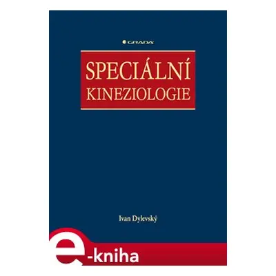 Speciální kineziologie - Ivan Dylevský