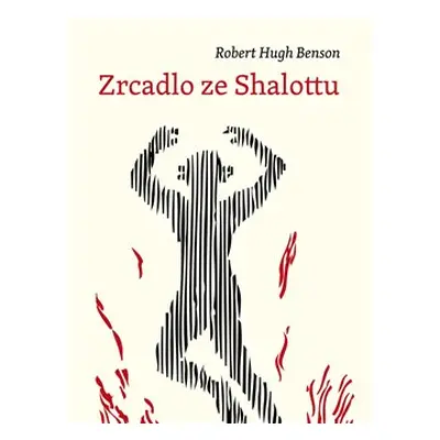 Zrcadlo ze Shalottu - Robert Hugh Benson