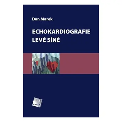 Echokardiografie levé předsíně - Dan Marek