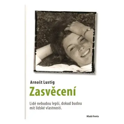 Zasvěcení - Arnošt Lustig