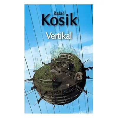 Vertikal - Rafał Kosik