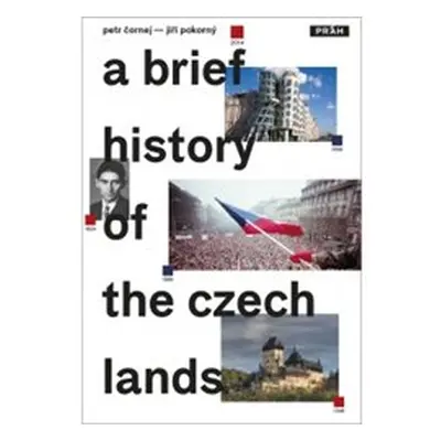 A Brief History of the Czech Lands - Petr Čornej, Jiří Pokorný