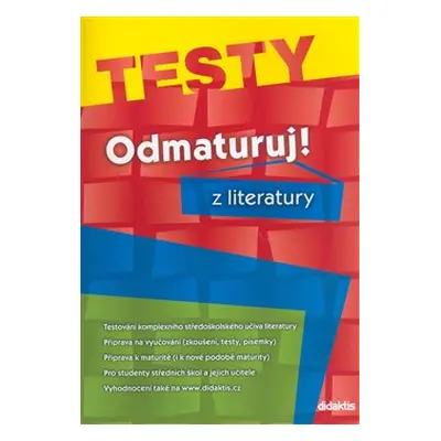 Odmaturuj z literatury - Testy - Pavel Slepička, Vlastimil Čech, Olga Mužíková