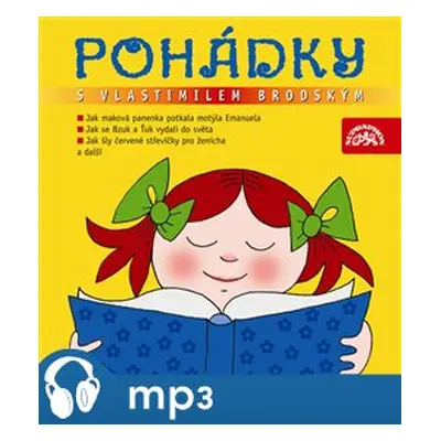 Pohádky s Vlastimilem Brodským, mp3 - Václav Čtvrtek, Eduard Petiška, Zbyněk Malinský, Marie Šol