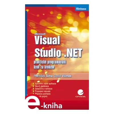 Visual Studio .NET - František Šíma, David Vilímek