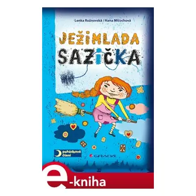 Ježimlada Sazička - Lenka Rožnovská