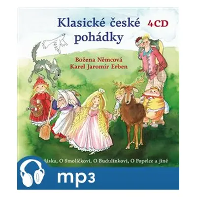 Klasické české pohádky, mp3 - Božena Němcová, Karel Jaromír Erben