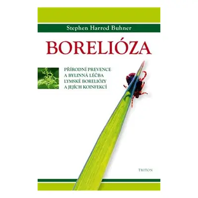 Borelióza - Stephen Harrod Buhner