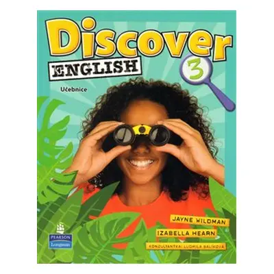 Discover English 3 Students Book CZ Edition - Jayne Wildman