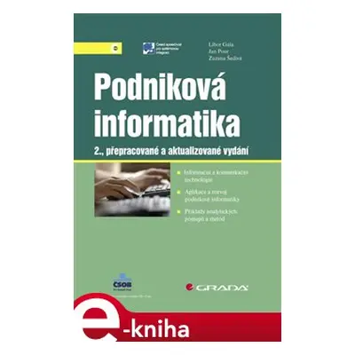 Podniková informatika - Jan Pour, Libor Gála, Zuzana Šedivá