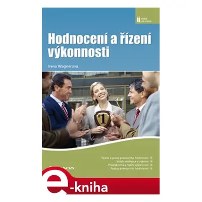 Hodnocení a řízení výkonnosti - Irena Wagnerová