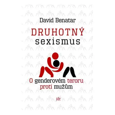 Druhotný sexismus - David Benatar