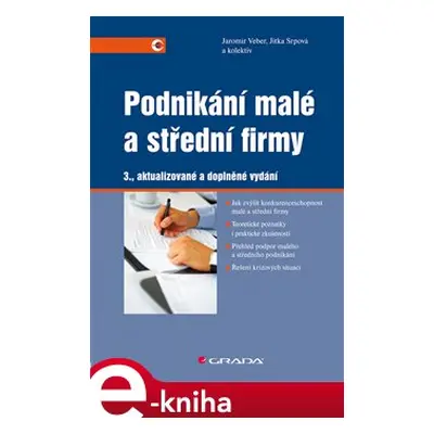 Podnikání malé a střední firmy - Jitka Srpová, Jaromír Veber