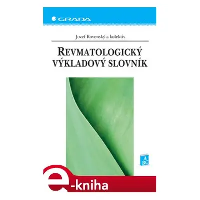 Revmatologický výkladový slovník - Jozef Rovenský