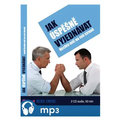 Jak úspěšně vyjednávat, mp3 - Dan Miller