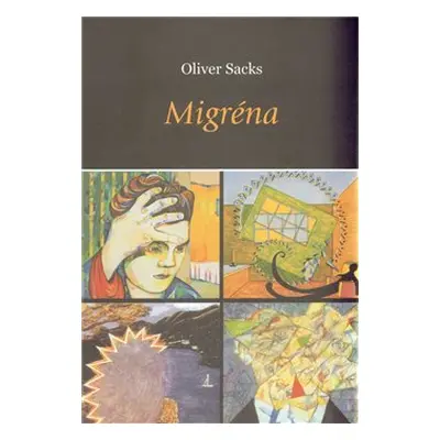 Migréna - Oliver Sacks