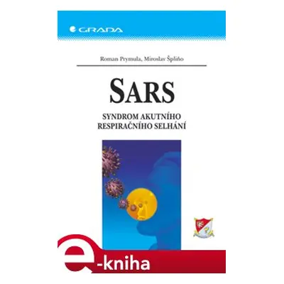 SARS - Roman Prymula, Miroslav Špliňo