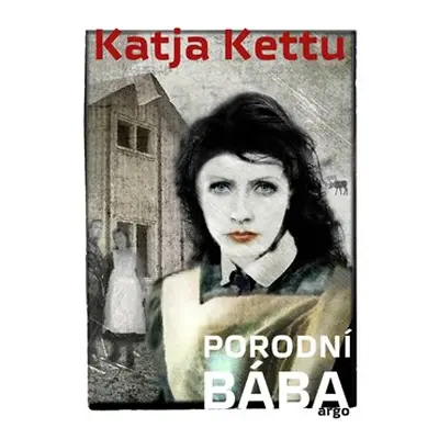 Porodní bába - Katja Kettu