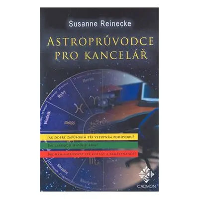 Astroprůvodce pro kancelář - Susanne Reinecke