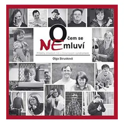 O čem se (ne)mluví - Olga Strusková