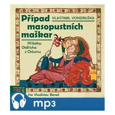 Případ masopustních maškar, mp3 - Vlastimil Vondruška