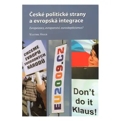 České politické strany a evropská integrace - Vlastimil Havlík