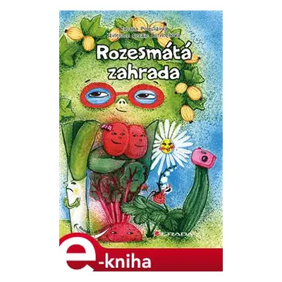 Rozesmátá zahrada - Zuzana Pospíšilová