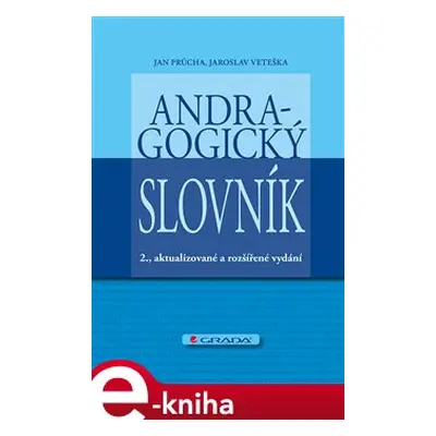 Andragogický slovník - Jan Průcha, Jaroslav Veteška