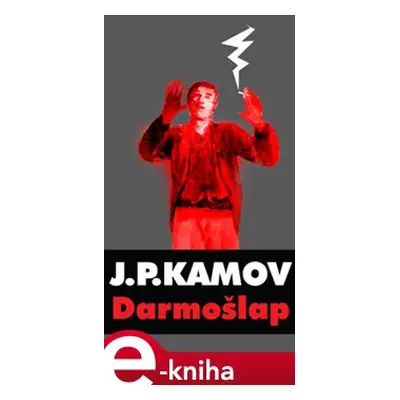 Darmošlap - Janko Polić Kamov