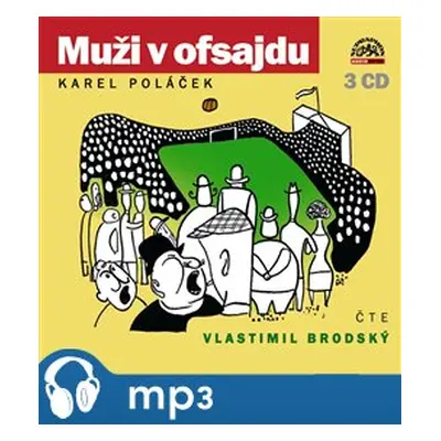 Muži v ofsajdu, mp3 - Karel Poláček