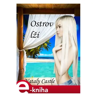 Ostrov lží - Nataly Castle