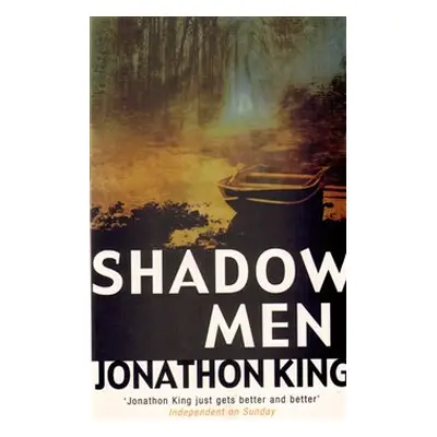 Shadow Men - Jonathon King