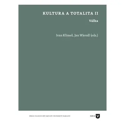 Kultura a totalita II.