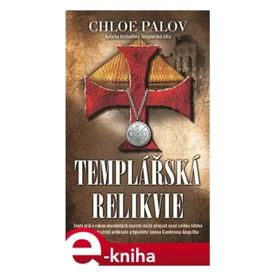 Templářská relikvie - Chloe Palov