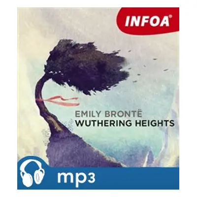 Wuthering Heights, mp3 - Emily Brontëová