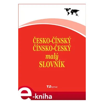 Česko-čínský/ čínsko-český malý slovník