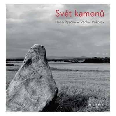 Svět kamenů - Václav Vokolek