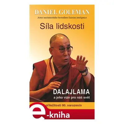 Síla lidskosti - Daniel Goleman