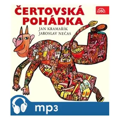 Čertovská pohádka - Jan Kramařík, Jaroslav Nečas